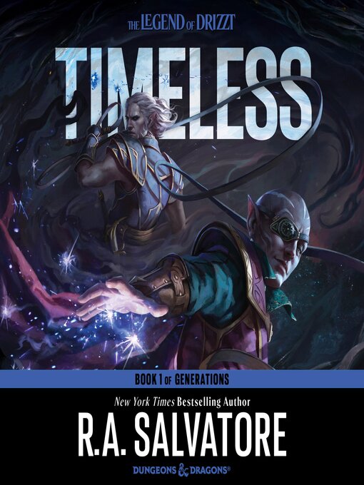 Title details for Timeless by R. A. Salvatore - Wait list